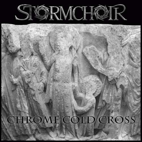 Stormchoir : Chrome Cold Cross